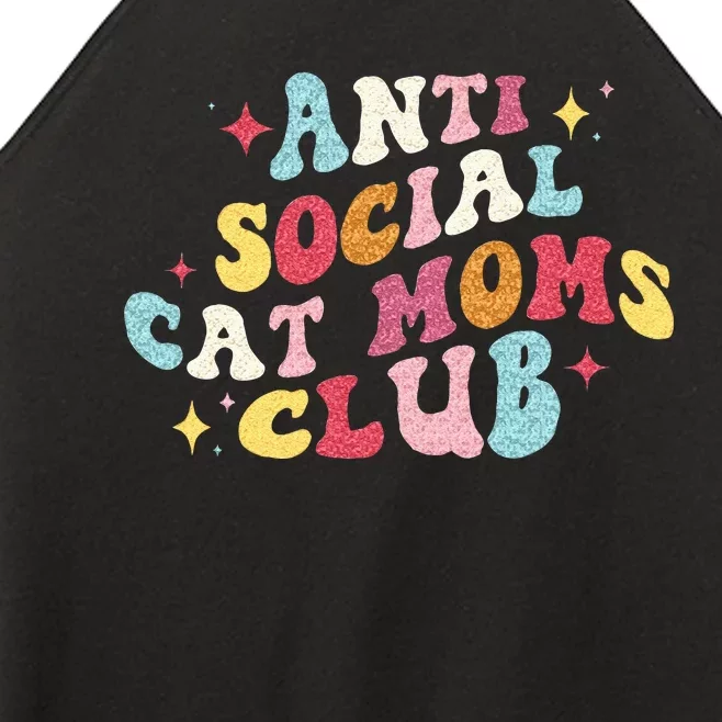 Groovy Retro Anti Social Cat Moms Club Mothers Day Women’s Perfect Tri Rocker Tank