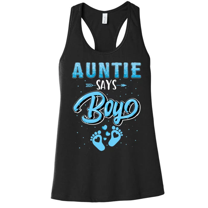 Gender Reveal Auntie Says Boy Baby Matching Family Set Women's Racerback Tank