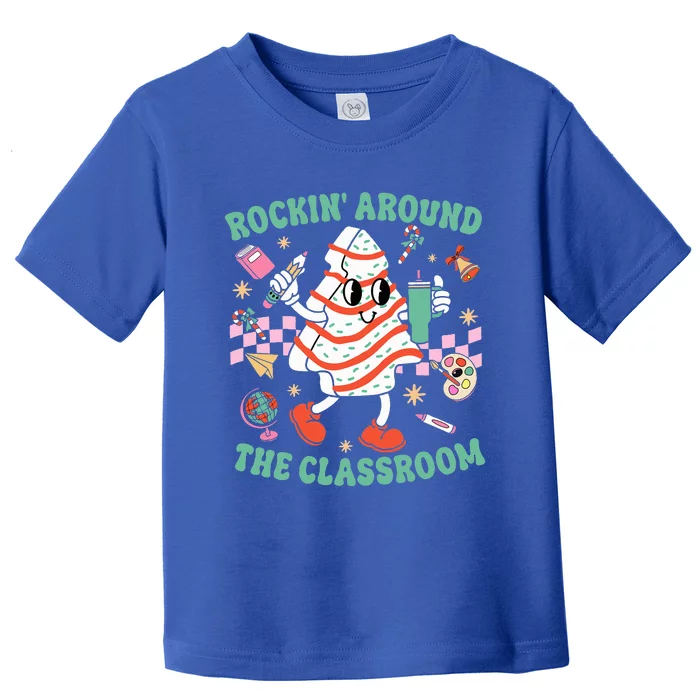 Groovy Rocking Around Classroom Teacher Christmas Tree Cake Toddler T-Shirt