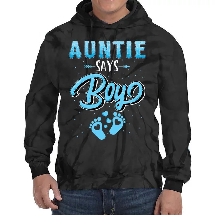 Gender Reveal Auntie Says Boy Baby Matching Family Set Tie Dye Hoodie