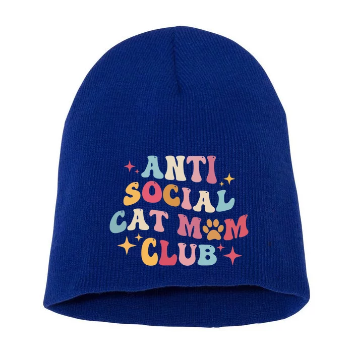 Groovy Retro Anti Social Cat Moms Club MotherS Day Cute Gift Short Acrylic Beanie