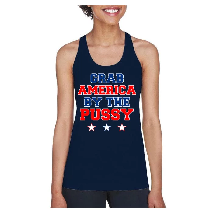 Grab America By The Pussy Donald Trump President Women's Racerback Tank