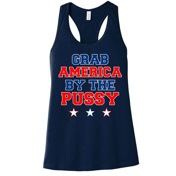 Grab America By The Pussy Donald Trump President Women's Racerback Tank