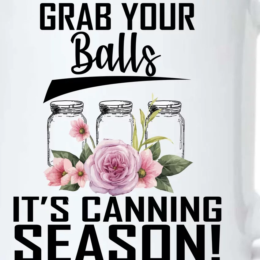 Grab Your balls Its Canning Season Black Color Changing Mug