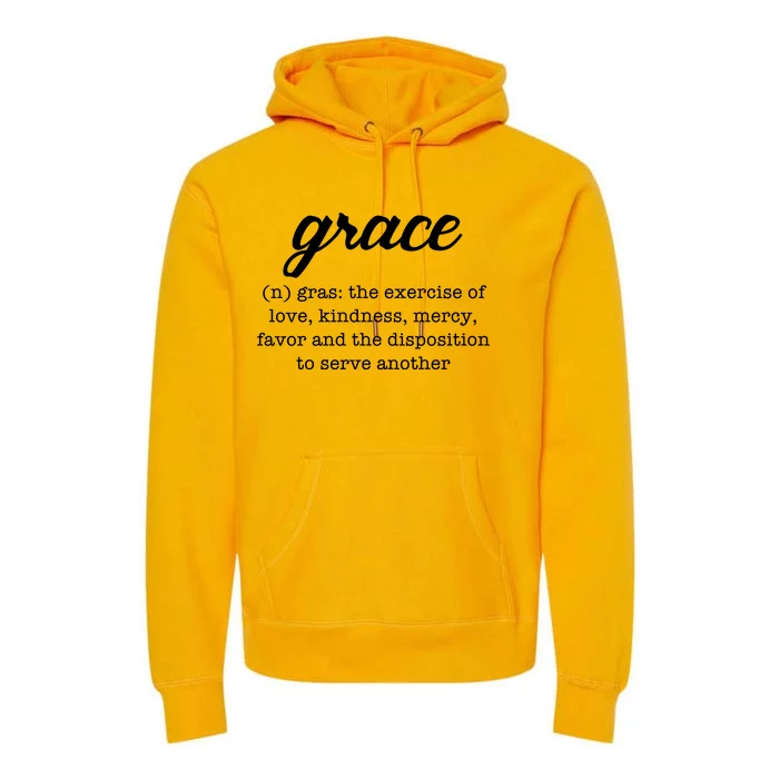 Grace Definition Love Kindness Premium Hoodie