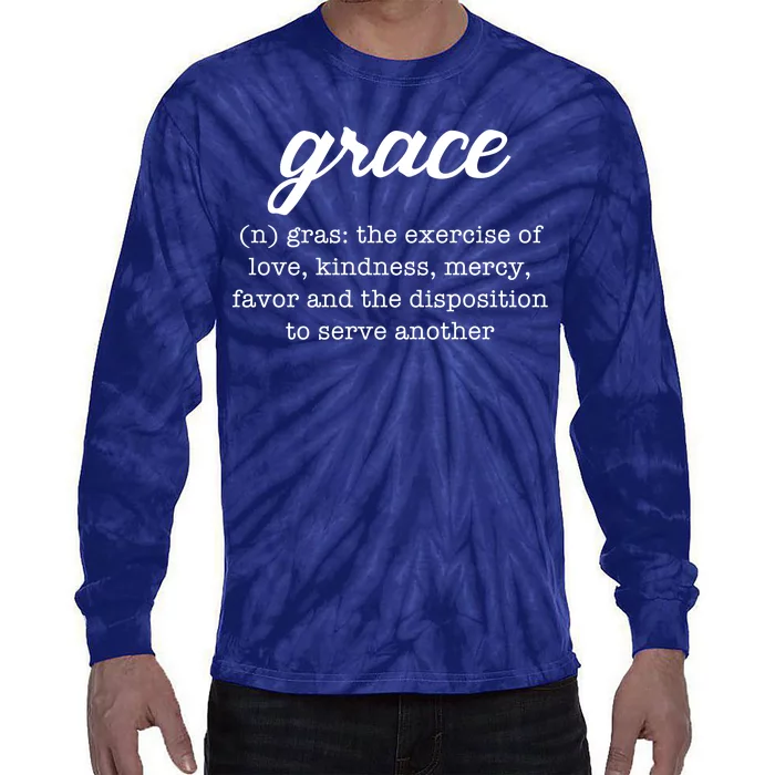 Grace Definition Love Kindness Tie-Dye Long Sleeve Shirt