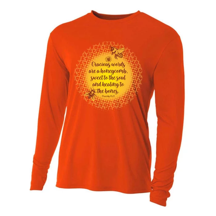 Gracious Words Are A Honeycomb Proverbs 16:24 Cooling Performance Long Sleeve Crew