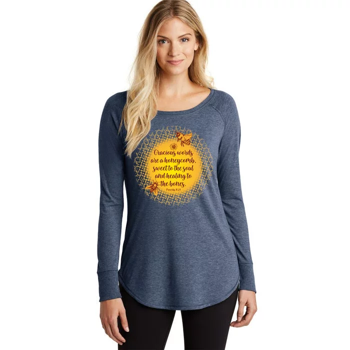 Gracious Words Are A Honeycomb Proverbs 16:24 Women's Perfect Tri Tunic Long Sleeve Shirt