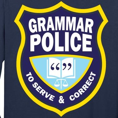 Grammar Police Badge Tall Long Sleeve T-Shirt