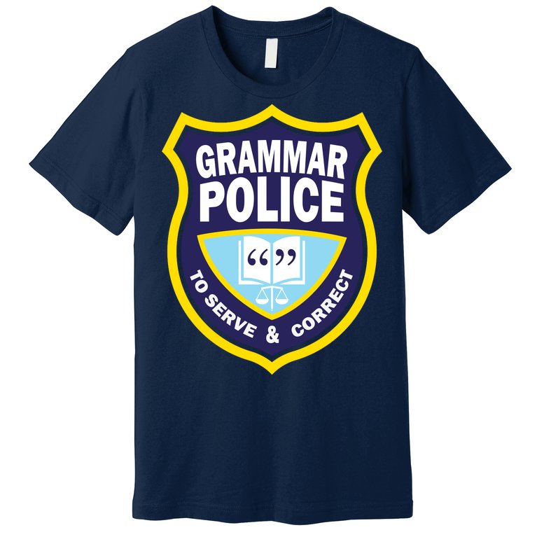 Grammar Police Badge Premium T-Shirt