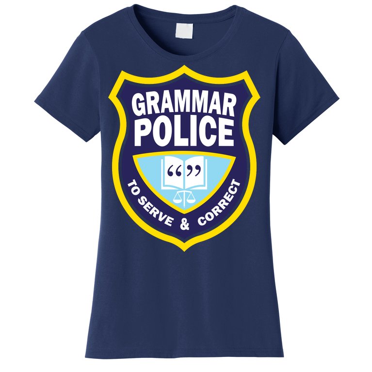 Grammar Police Badge Women's T-Shirt