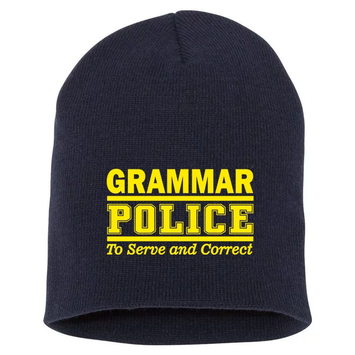 Grammar Police To Serve and Correct Short Acrylic Beanie