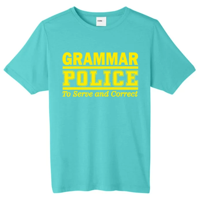 Grammar Police To Serve and Correct ChromaSoft Performance T-Shirt