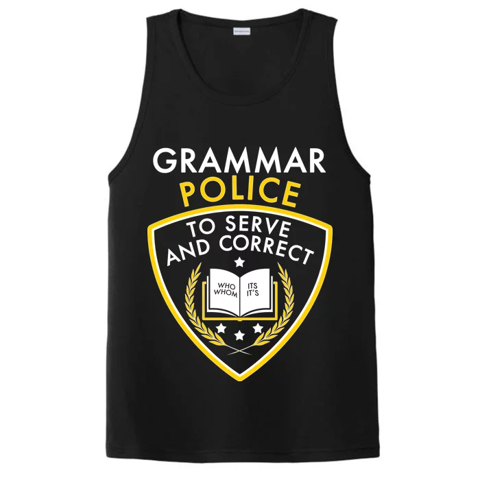 Grammar Police To Serve And Correct Funny Performance Tank