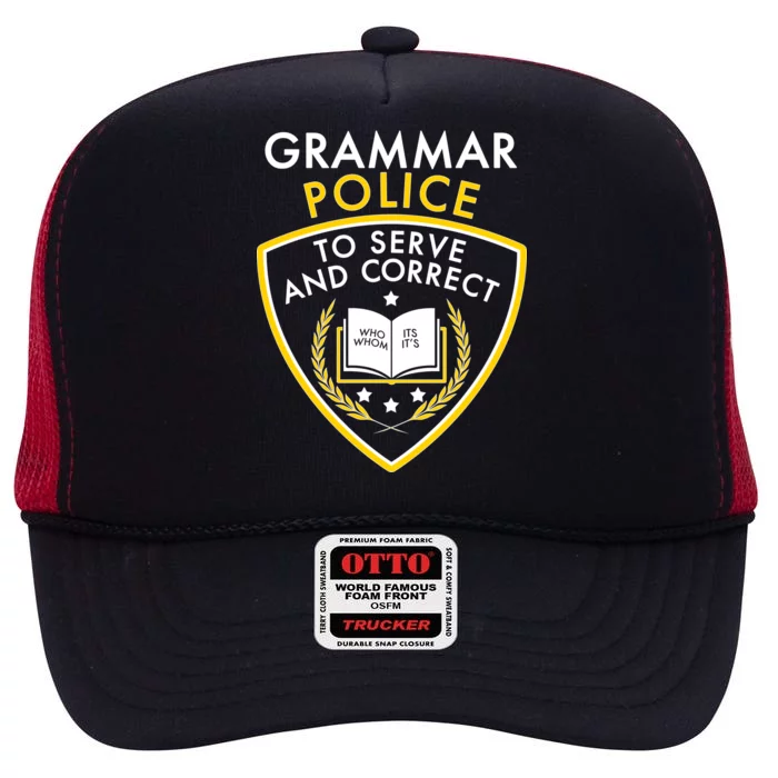 Grammar Police To Serve And Correct Funny High Crown Mesh Trucker Hat