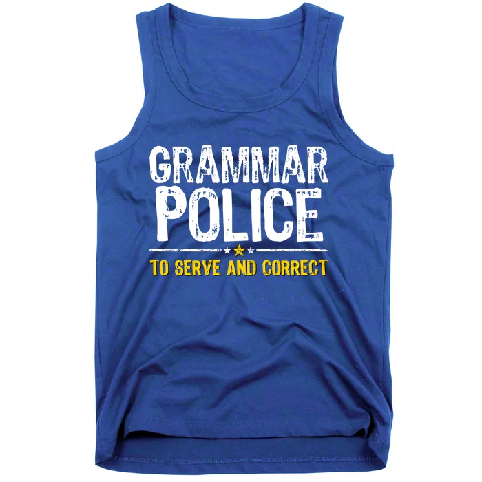 Grammar Police To Serve And Correct Funny Meme Tank Top