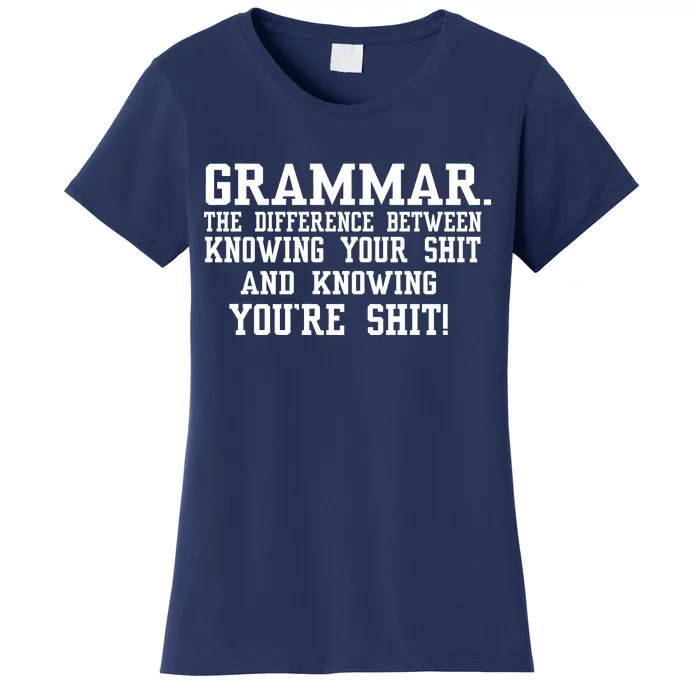 GRAMMAR The Differences Women's T-Shirt