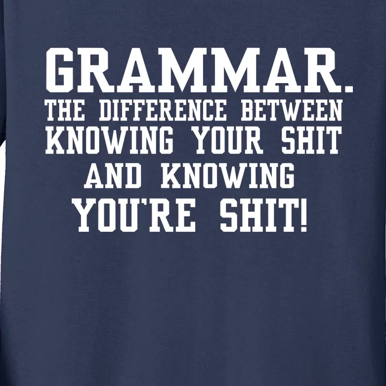 GRAMMAR The Differences Kids Long Sleeve Shirt