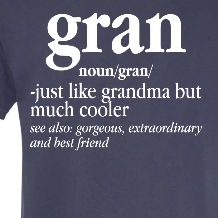 Gran Funny Definition Grandmother Garment-Dyed Heavyweight T-Shirt