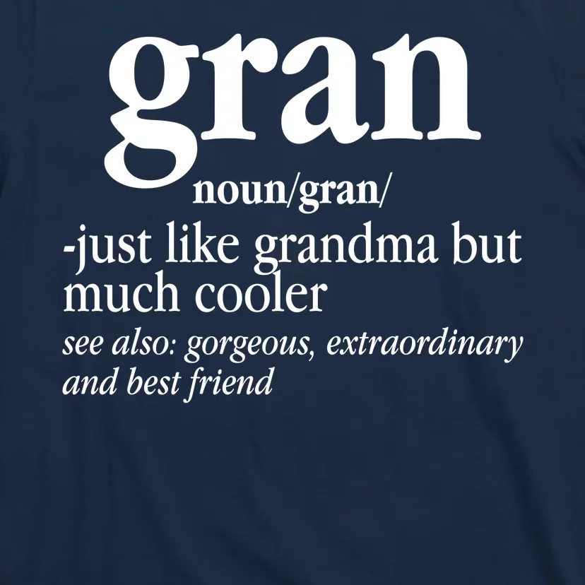 Gran Funny Definition Grandmother T-Shirt