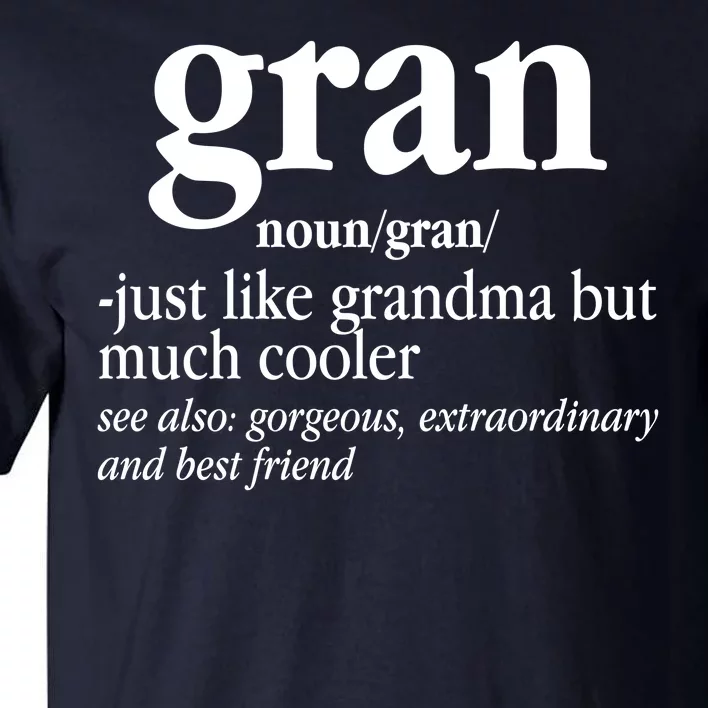 Gran Funny Definition Grandmother Tall T-Shirt