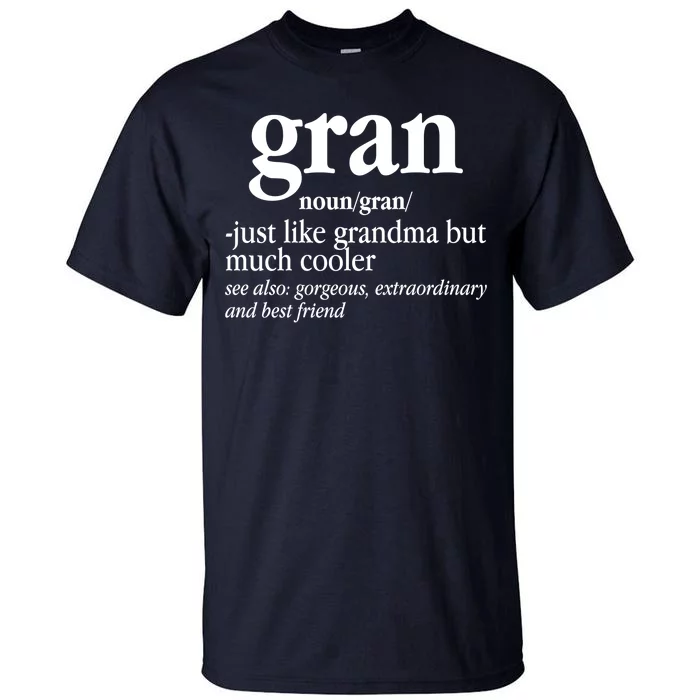 Gran Funny Definition Grandmother Tall T-Shirt