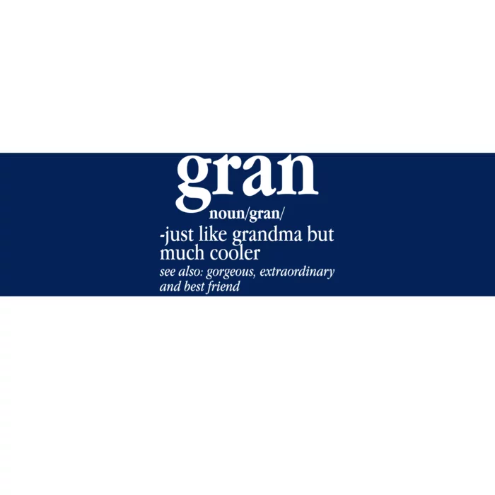 Gran Funny Definition Grandmother Bumper Sticker