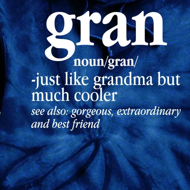 Gran Funny Definition Grandmother Tie Dye Hoodie