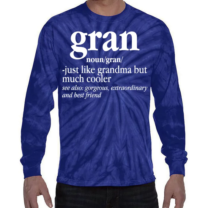 Gran Funny Definition Grandmother Tie-Dye Long Sleeve Shirt