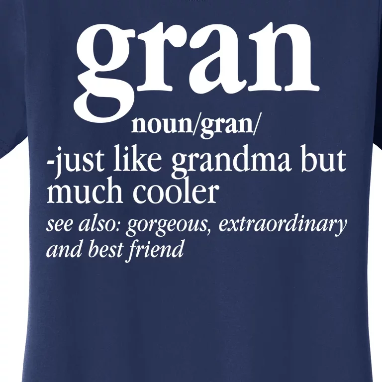 Gran Funny Definition Grandmother Women's T-Shirt