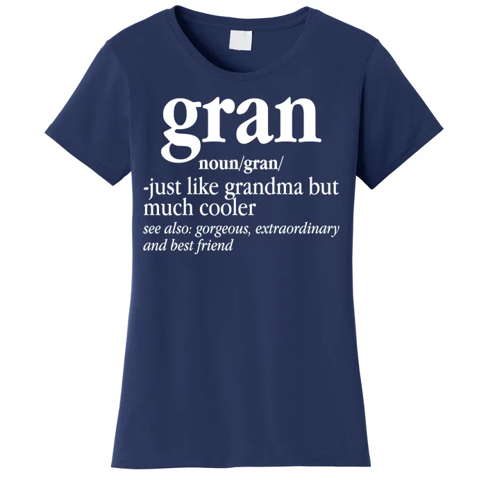 Gran Funny Definition Grandmother Women's T-Shirt