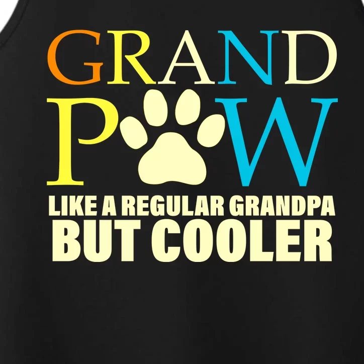 Grand Paw Like A Regular Grandpa But Cooler Performance Tank