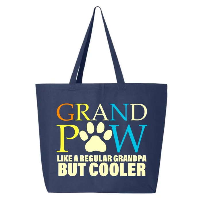 Grand Paw Like A Regular Grandpa But Cooler 25L Jumbo Tote