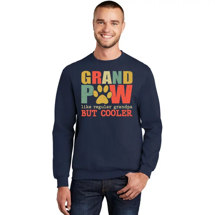 Grand Paw Like A Regular Grandpa But Cooler Vintage Sweatshirt