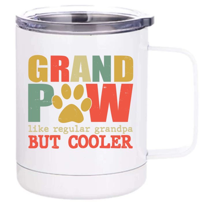 Grand Paw Like A Regular Grandpa But Cooler Vintage Front & Back 12oz Stainless Steel Tumbler Cup