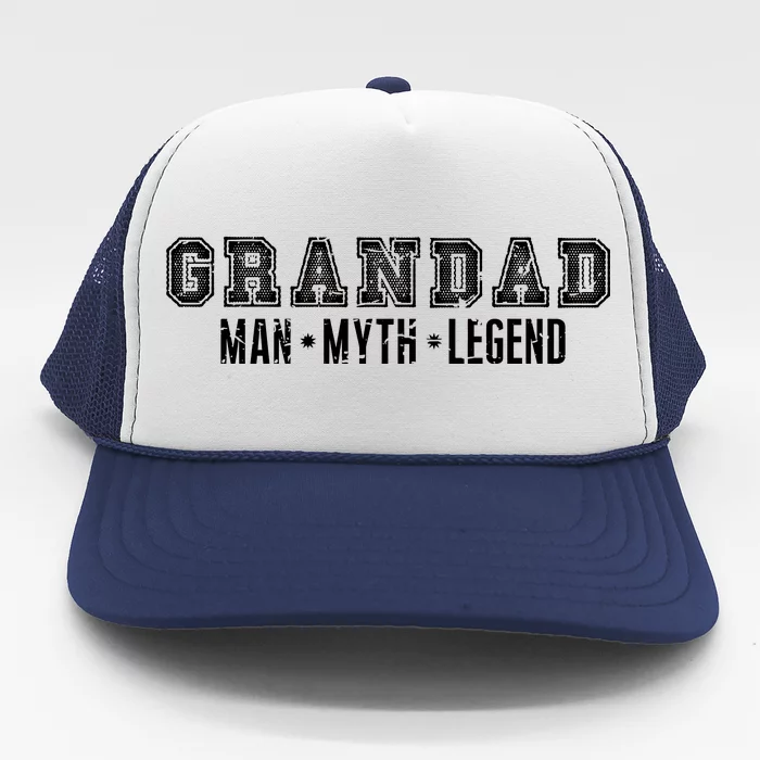 Granddad Man Myth Legend Trucker Hat