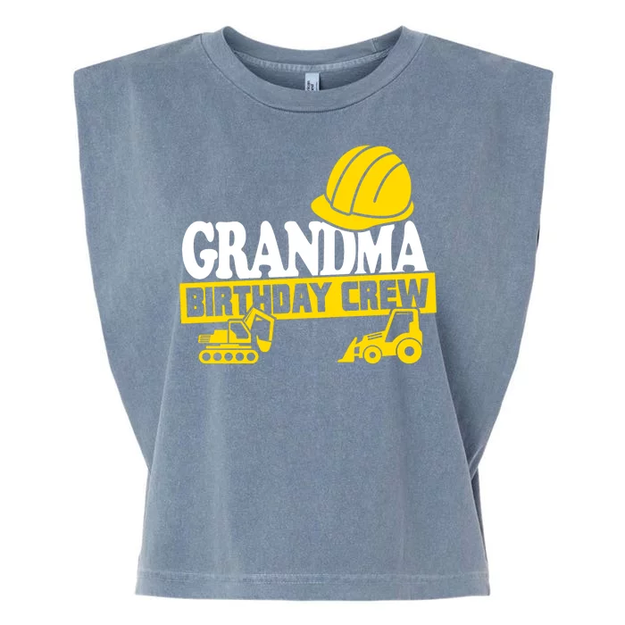 Grandma Birthday Crew Construction Party Garment-Dyed Women's Muscle Tee