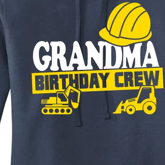 Grandma Birthday Crew Construction Party Women's Pullover Hoodie