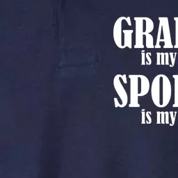 Grandma Is My Name Spoiling Is My Game Softstyle Adult Sport Polo