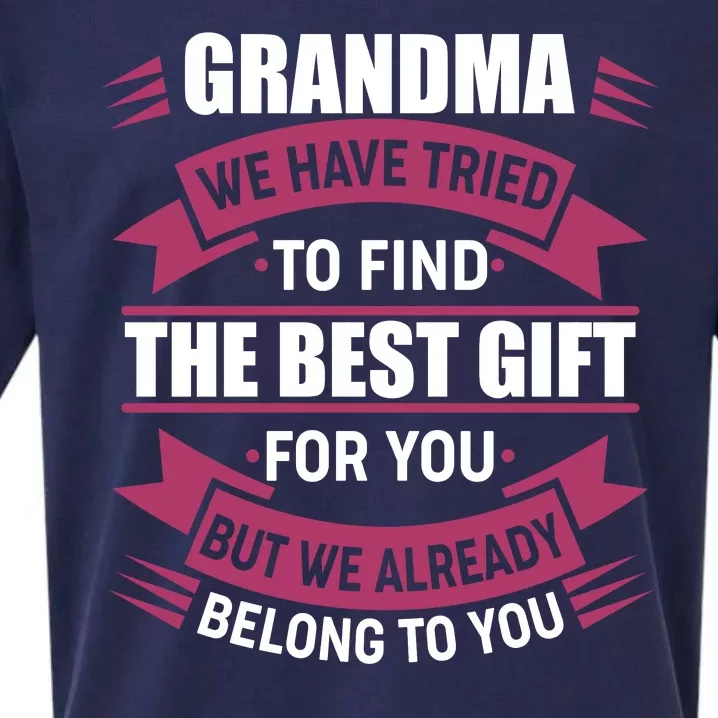 Grandma The Best Gift For You Sueded Cloud Jersey T-Shirt