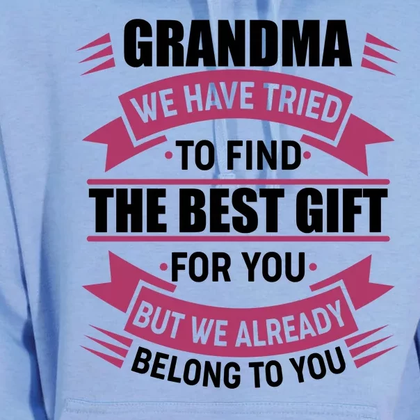 Grandma The Best Gift For You Unisex Surf Hoodie