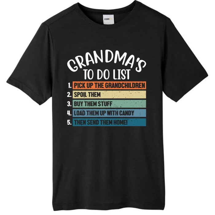 Grandma's To Do List Funny Cute ChromaSoft Performance T-Shirt