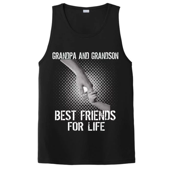 Grandpa And Grandson Best Friends For Life Performance Tank