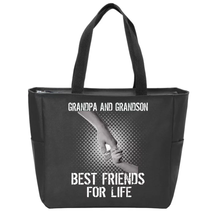 Grandpa And Grandson Best Friends For Life Zip Tote Bag