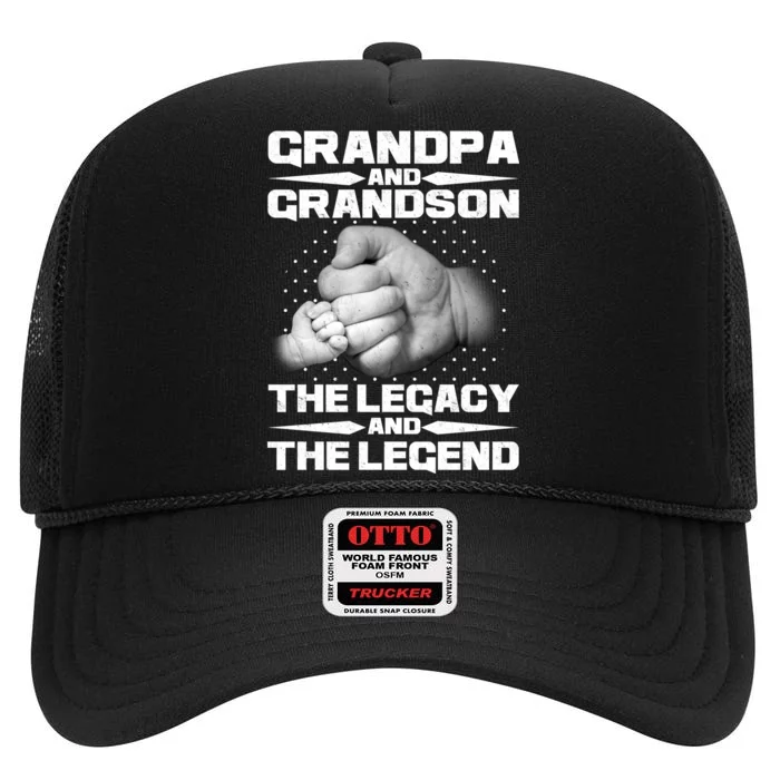 Grandpa And Grandson The Legacy The Legend High Crown Mesh Trucker Hat