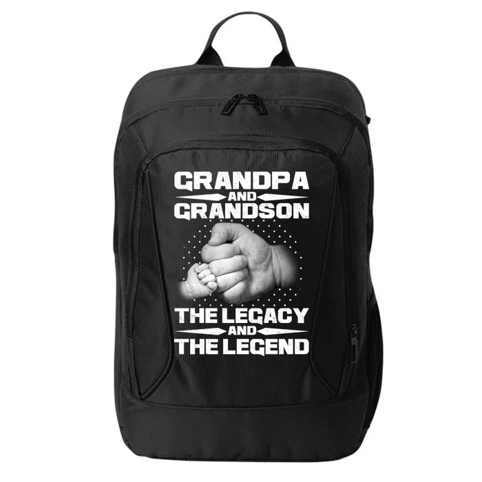 Grandpa And Grandson The Legacy The Legend City Backpack