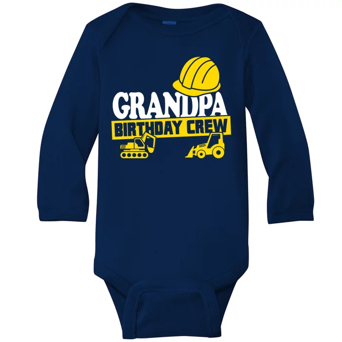 Grandpa Birthday Crew Construction Party Baby Long Sleeve Bodysuit