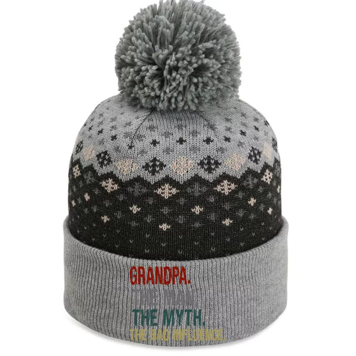 Grandpa Man Myth The Bad Influence Humor The Baniff Cuffed Pom Beanie