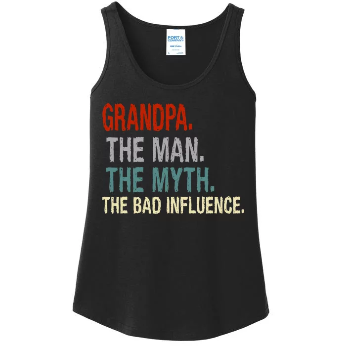 Grandpa Man Myth The Bad Influence Humor Ladies Essential Tank