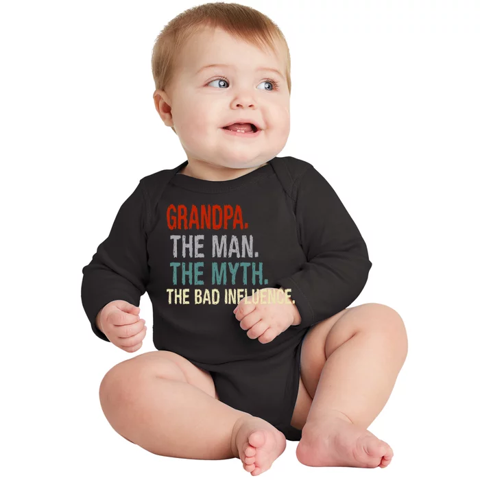 Grandpa Man Myth The Bad Influence Humor Baby Long Sleeve Bodysuit